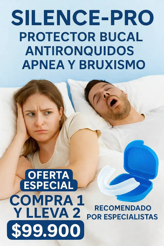 SILENCE PRO ® ANTIRRONQUIDOS, BRUXISMO Y APNEA